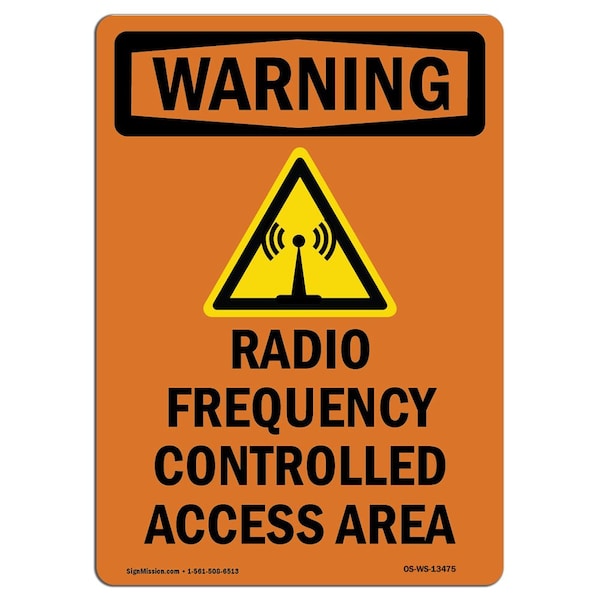 Safety Sign, OSHA WARNING, 5" Height, Radio Frequency Controlled, Portrait, 10PK